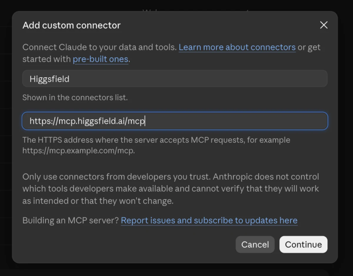 Add custom connector dialog in Claude filled in with Higgsfield and the mcp.higgsfield.ai URL